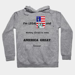 MAKE AMERICA GREAT FOREVER TSHIRT Hoodie